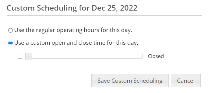 Custom Scheduling Dialog. This dialog has the call center closed on December 25th.