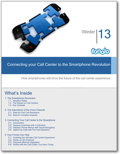 Connecting your Call Center to the Smartphone Revolution