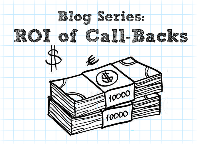The ROI of Call-Backs: Lowering Abandon Rate