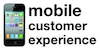 Mobile Customer Experience
