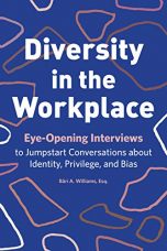 Diversity in the Workplace - Bari A Williams